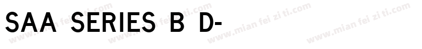 Saa Series B D字体转换